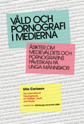 Bokomslag: Våld och pornografi i medierna