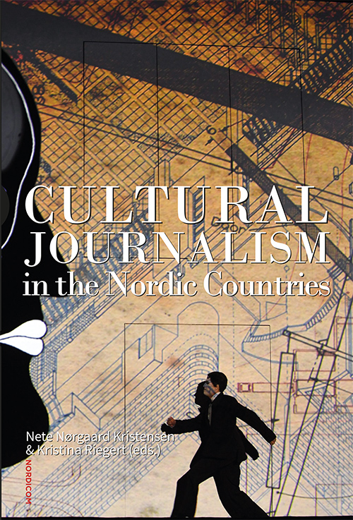 Omslag: Cultural Journalism in the Nordic Countries
